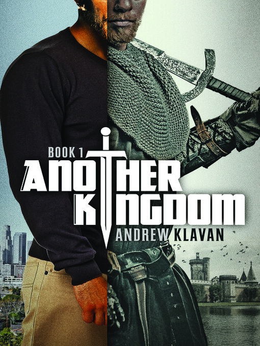 Title details for Another Kingdom by Andrew Klavan - Available